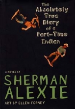 cover The Absolutely True Diary of a Part-Time Indian