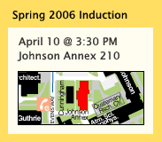 Our next Induction Ceremony will take place in Johnson Annex 210