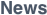 News